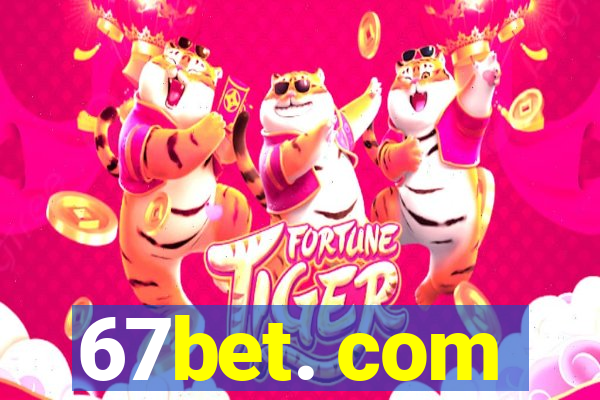 67bet. com